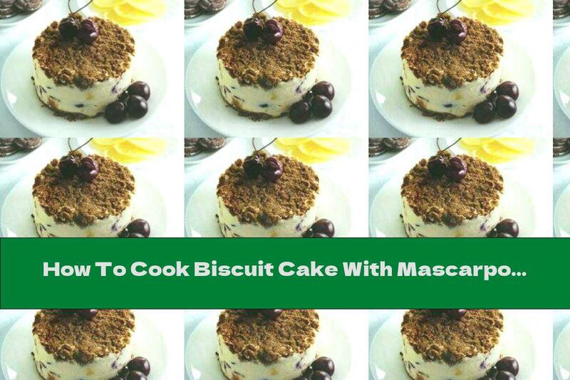 How To Cook Biscuit Cake With Mascarpone And Condensed Milk - Recipe