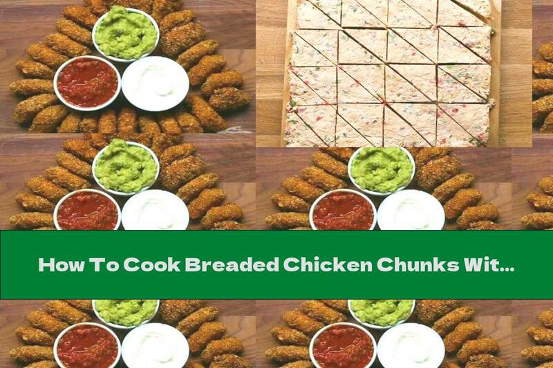 How To Cook Breaded Chicken Chunks With Cheese - Recipe