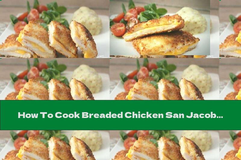 How To Cook Breaded Chicken San Jacob - Recipe