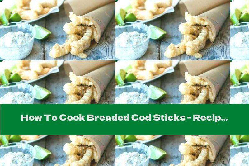 How To Cook Breaded Cod Sticks - Recipe