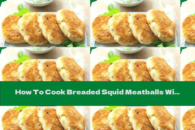 How To Cook Breaded Squid Meatballs With Rice - Recipe