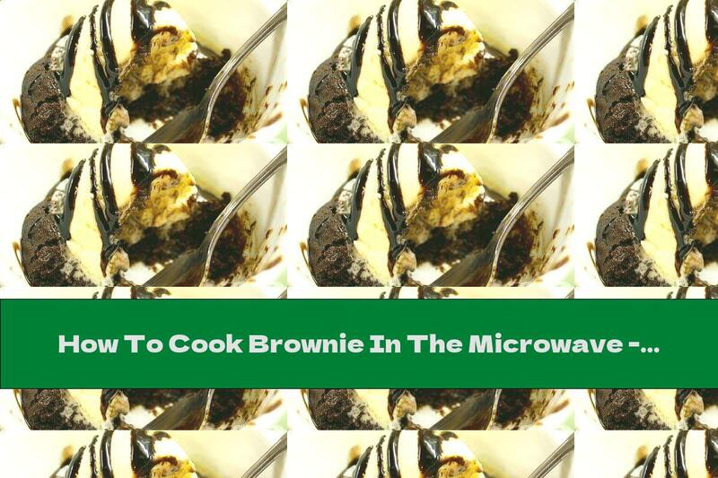 How To Cook Brownie In The Microwave - Recipe