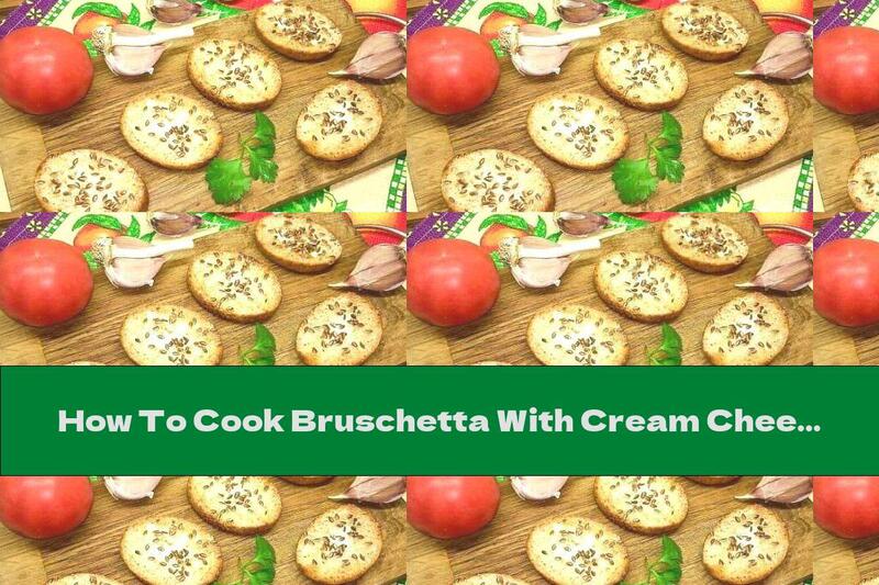 How To Cook Bruschetta With Cream Cheese, Garlic And Flax Seeds - Recipe