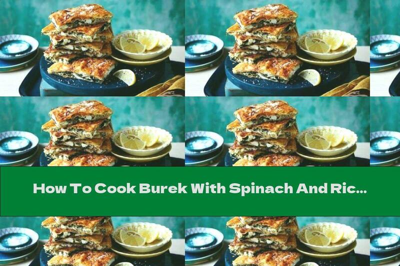 How To Cook Burek With Spinach And Ricotta - Recipe