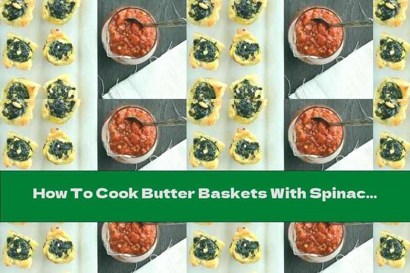 How To Cook Butter Baskets With Spinach And Cheese - Recipe