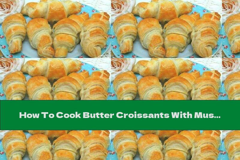 How To Cook Butter Croissants With Mushrooms And Onions - Recipe