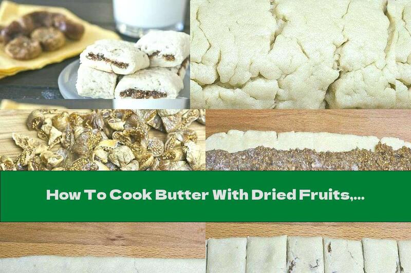 How To Cook Butter With Dried Fruits, Nuts, Chocolate And Cinnamon - Recipe