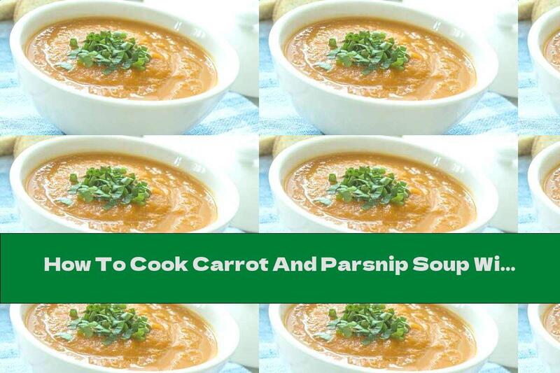 How To Cook Carrot And Parsnip Soup With Quinoa - Recipe