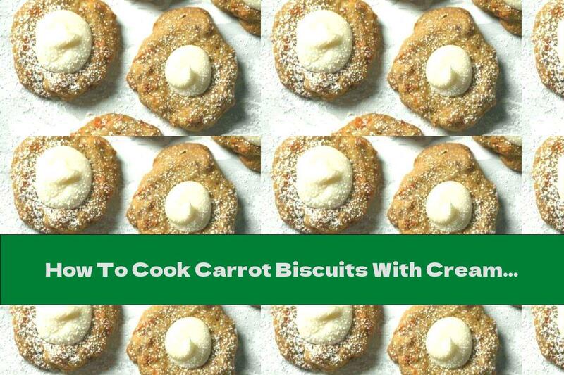 How To Cook Carrot Biscuits With Cream Cheese - Recipe