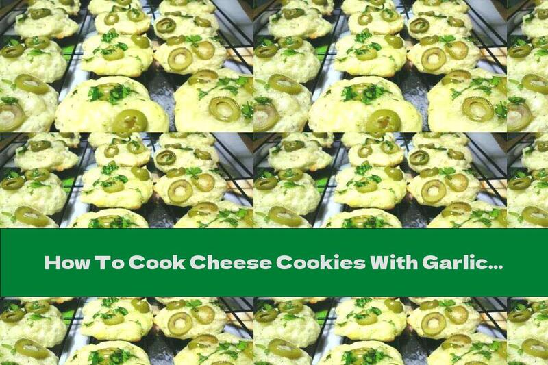 How To Cook Cheese Cookies With Garlic, Parsley And Olives - Recipe