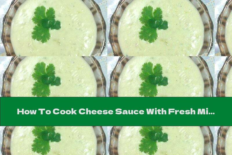 How To Cook Cheese Sauce With Fresh Milk And Onions - Recipe