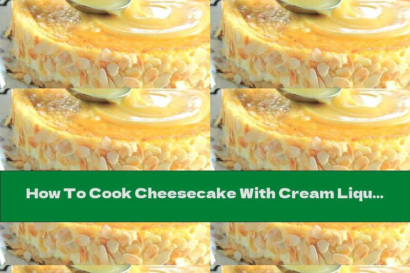 How To Cook Cheesecake With Cream Liqueur, White Chocolate Glaze And Almond Leaves - Recipe