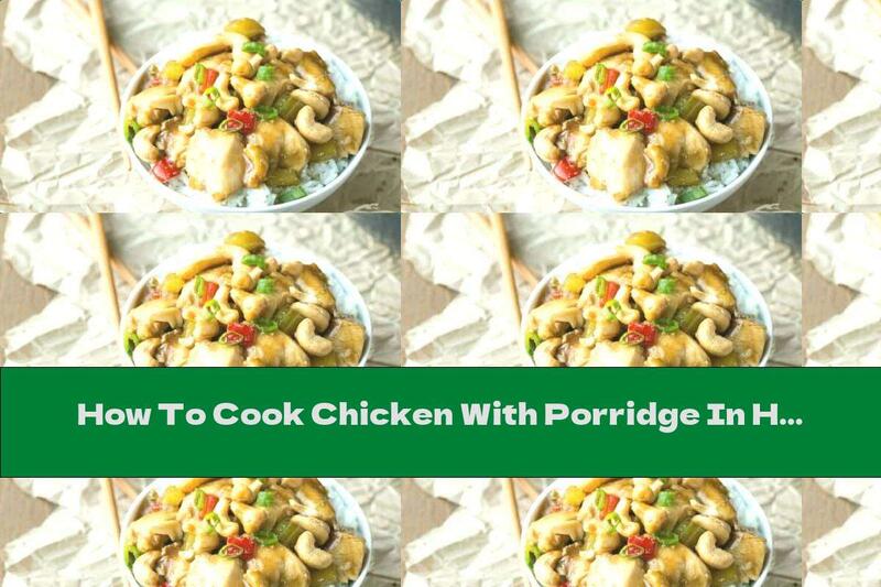 How To Cook Chicken With Porridge In Honey Soy Sauce - Recipe