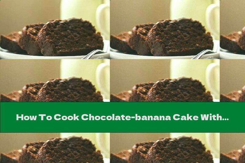 How To Cook Chocolate-banana Cake With Walnuts - Recipe