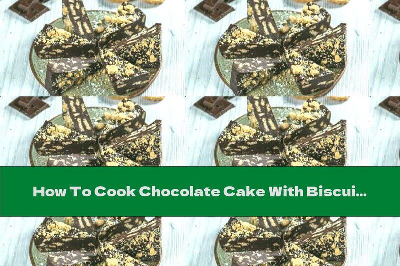 How To Cook Chocolate Cake With Biscuits And Condensed Milk - Recipe