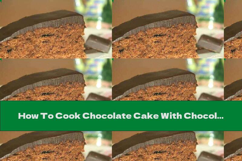 How To Cook Chocolate Cake With Chocolate Glaze - Recipe