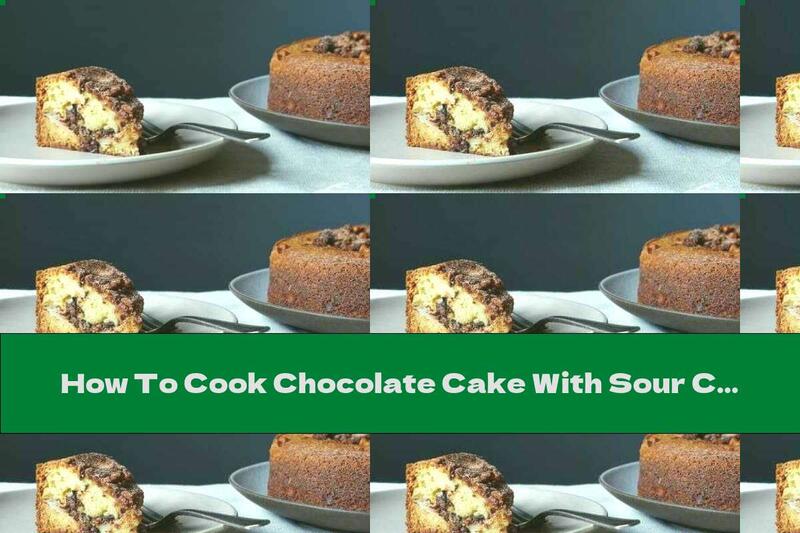How To Cook Chocolate Cake With Sour Cream - Recipe