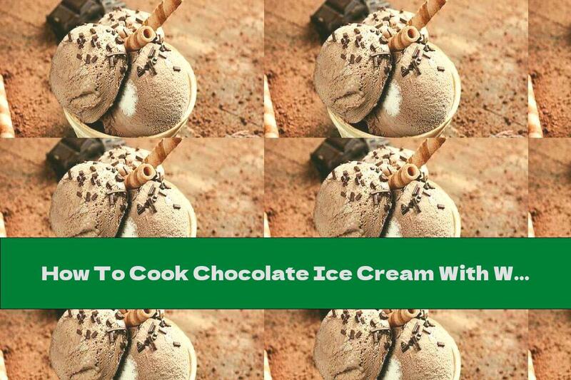 How To Cook Chocolate Ice Cream With Whiskey And Vanilla - Recipe