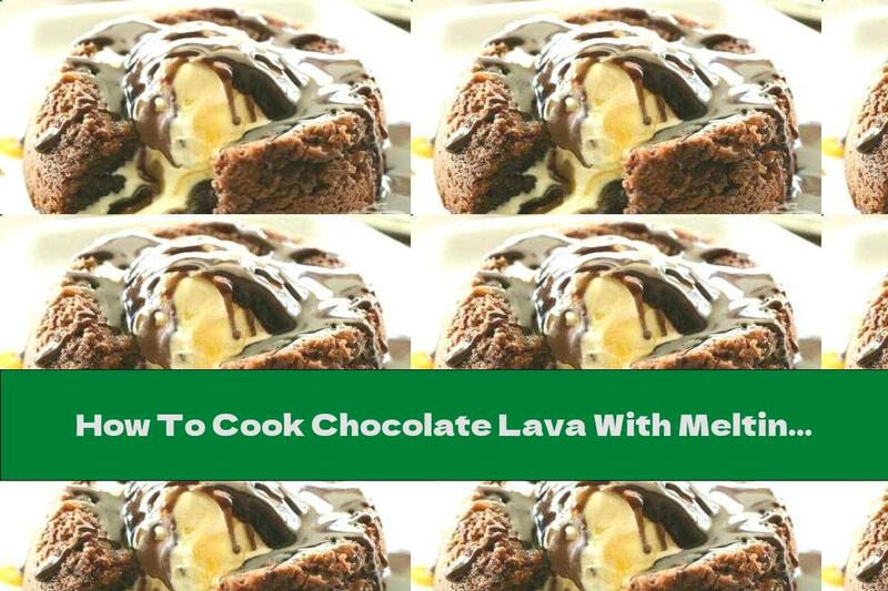 How To Cook Chocolate Lava With Melting Filling - Recipe