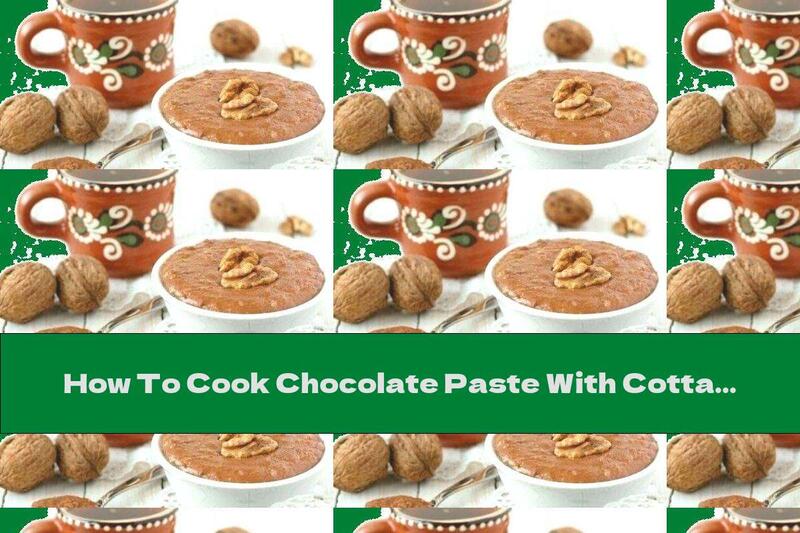 How To Cook Chocolate Paste With Cottage Cheese And Walnuts - Recipe