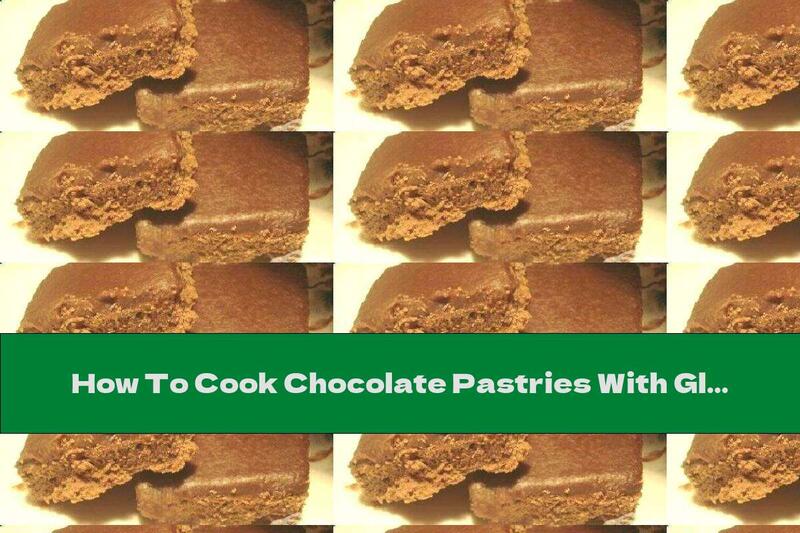 How To Cook Chocolate Pastries With Glaze - Recipe