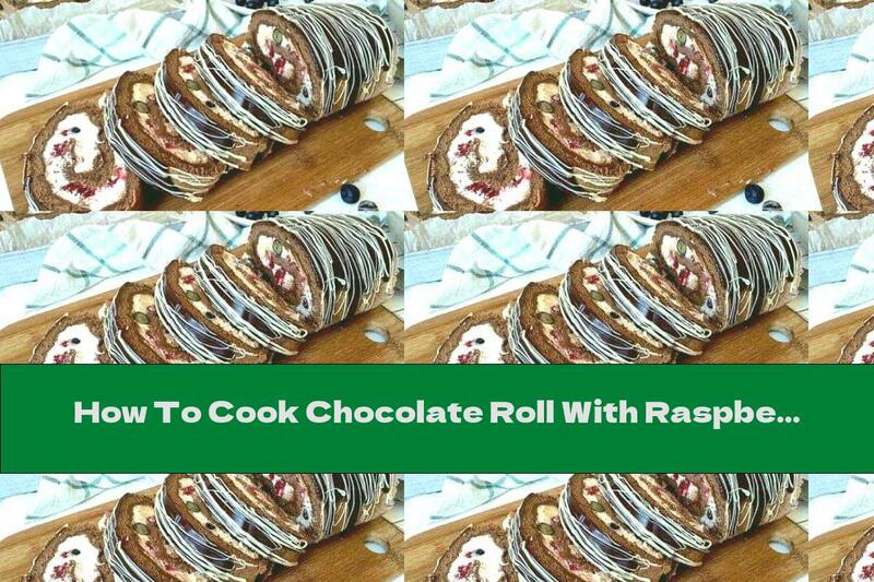 How To Cook Chocolate Roll With Raspberries, Blueberries And Mascarpone - Recipe