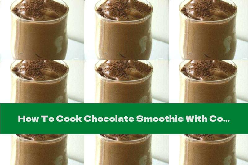 How To Cook Chocolate Smoothie With Coffee And Cardamom - Recipe