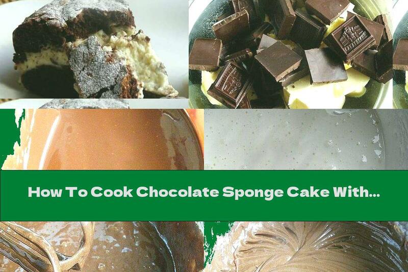 How To Cook Chocolate Sponge Cake With Vanilla Mascarpone Mousse - Recipe