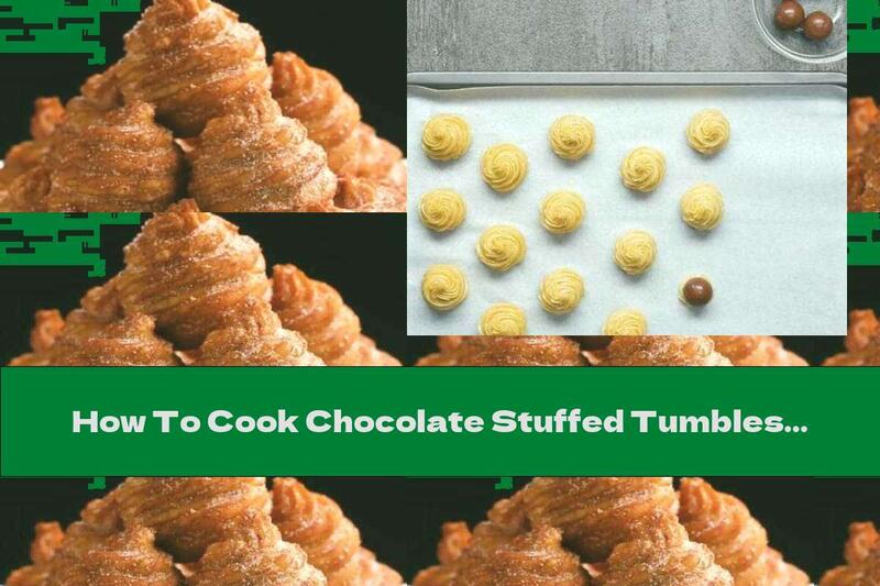 How To Cook Chocolate Stuffed Tumbles - Recipe