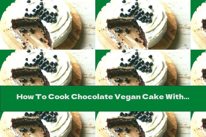 How To Cook Chocolate Vegan Cake With Soy Milk And Icing - Recipe