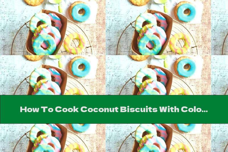 How To Cook Coconut Biscuits With Colorful Glaze - Recipe