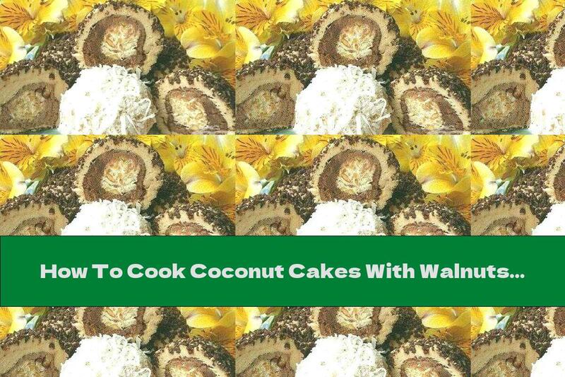 How To Cook Coconut Cakes With Walnuts, Biscuits And Cocoa - Recipe