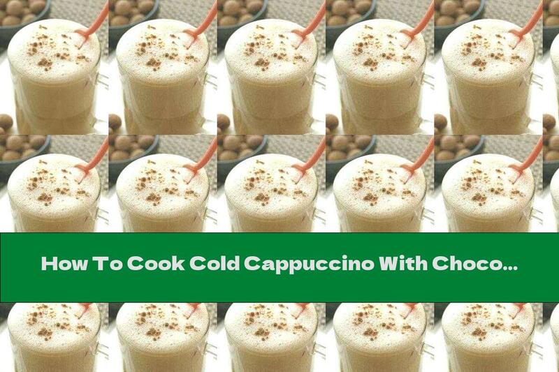 How To Cook Cold Cappuccino With Chocolate Syrup - Recipe