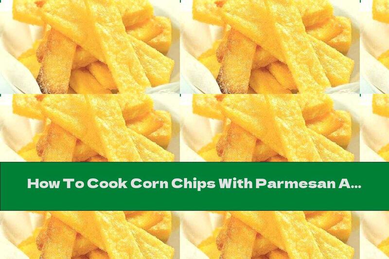 How To Cook Corn Chips With Parmesan And Butter In The Oven - Recipe