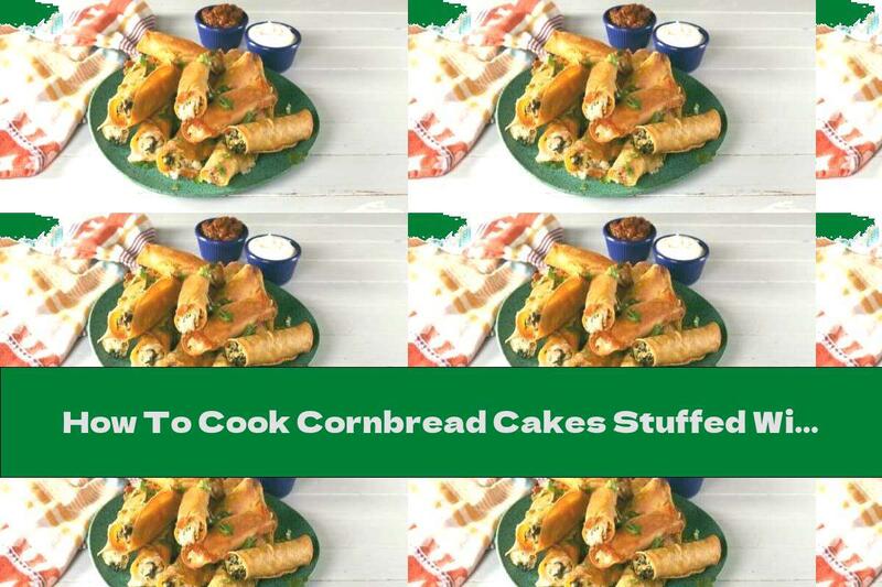 How To Cook Cornbread Cakes Stuffed With Artichokes And Chicken - Recipe