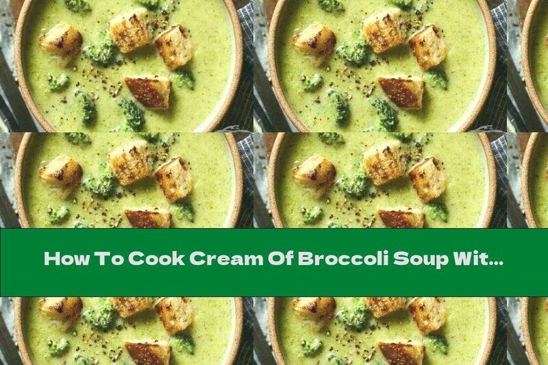 How To Cook Cream Of Broccoli Soup With Smoked Gouda - Recipe