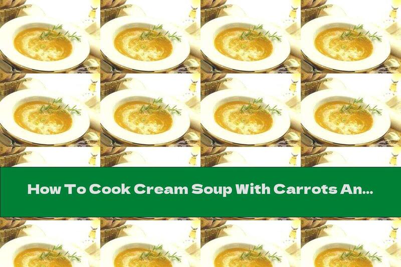 How To Cook Cream Soup With Carrots And Celery - Recipe