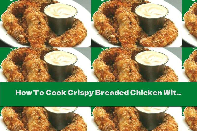 How To Cook Crispy Breaded Chicken With Hot Sauce And Honey - Recipe