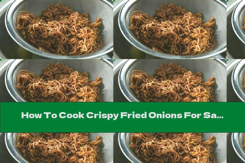 How To Cook Crispy Fried Onions For Sandwiches - Recipe