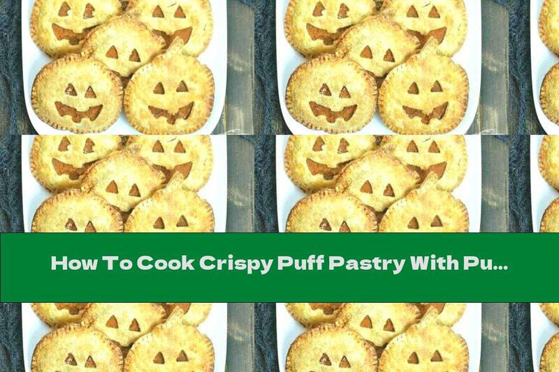 How To Cook Crispy Puff Pastry With Pumpkin, Honey And Cinnamon Puree - Recipe