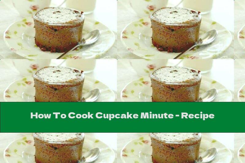 How To Cook Cupcake Minute - Recipe