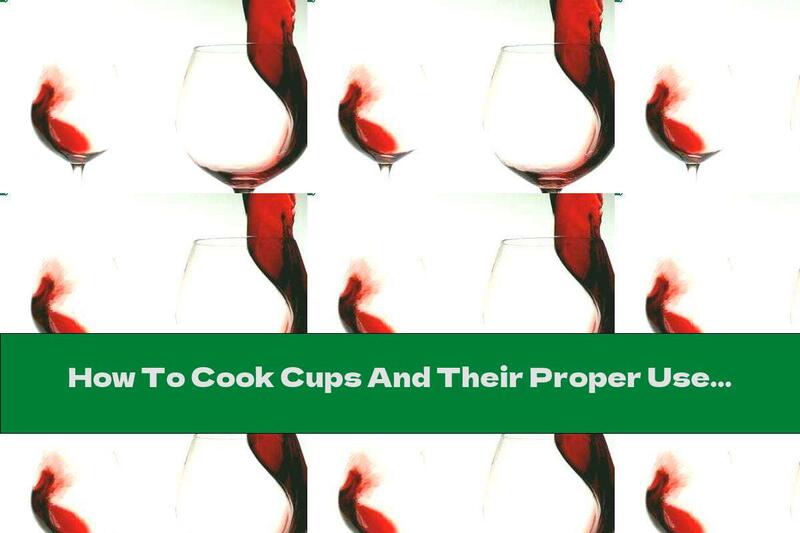 How To Cook Cups And Their Proper Use  - Recipe