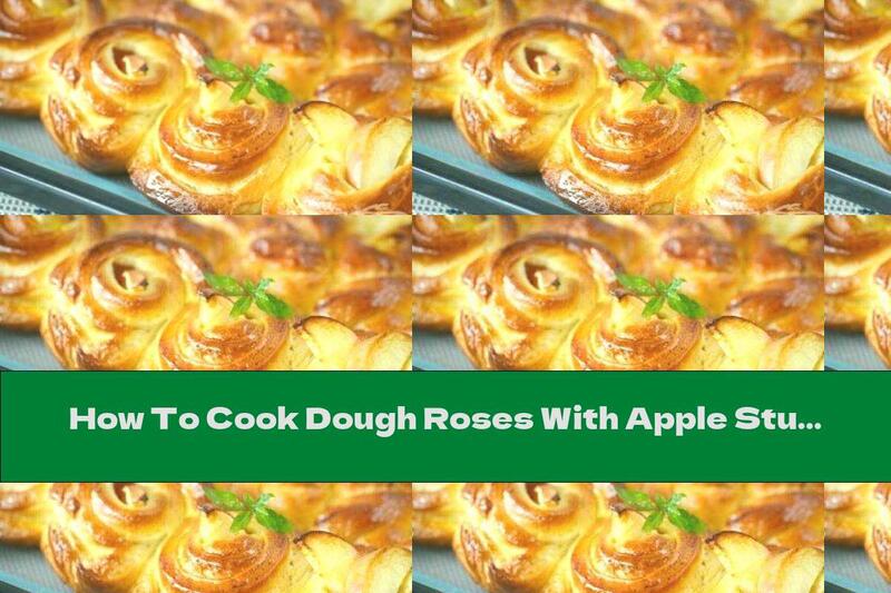 How To Cook Dough Roses With Apple Stuffing - Recipe