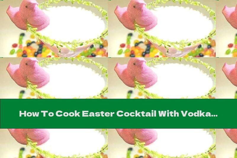 How To Cook Easter Cocktail With Vodka, Strawberries And Lime - Recipe