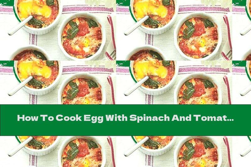 How To Cook Egg With Spinach And Tomatoes - Recipe