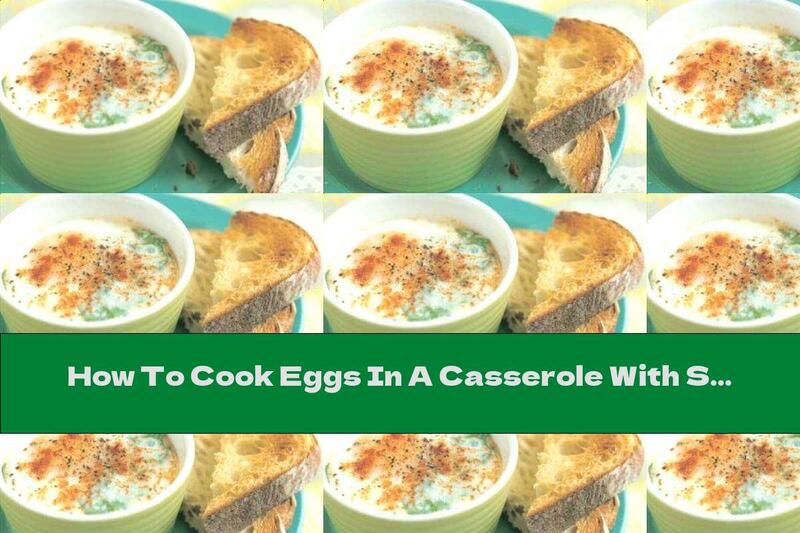 How To Cook Eggs In A Casserole With Spinach And Cream - Recipe