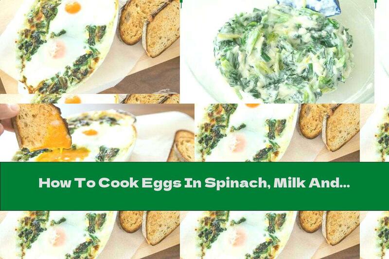 How To Cook Eggs In Spinach, Milk And Yellow Cheese In The Oven - Recipe