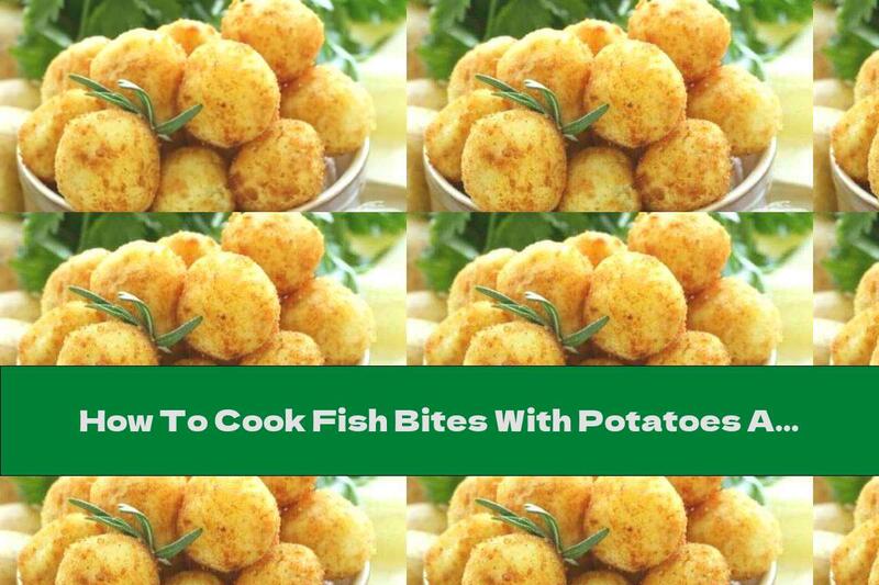 How To Cook Fish Bites With Potatoes And Onions - Recipe