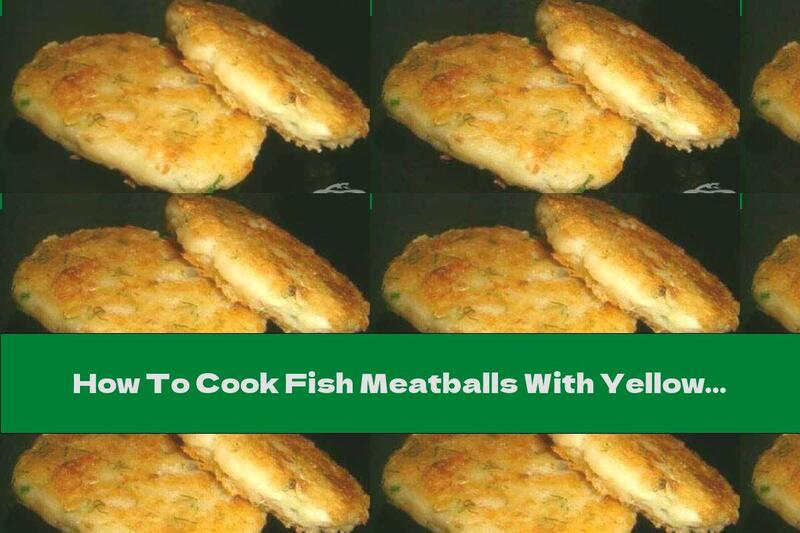How To Cook Fish Meatballs With Yellow Cheese And Dill - Recipe