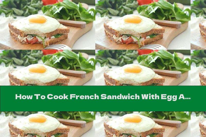 How To Cook French Sandwich With Egg And Ham (Krok Madam) - Recipe